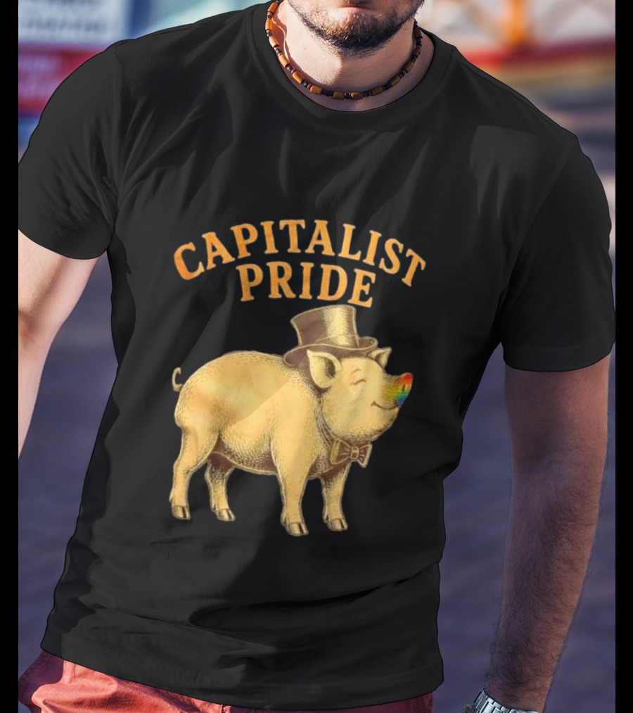 Capitalist Pride Pig With Rainbow Nose And Top Hat Bow Tie T-Shirt
