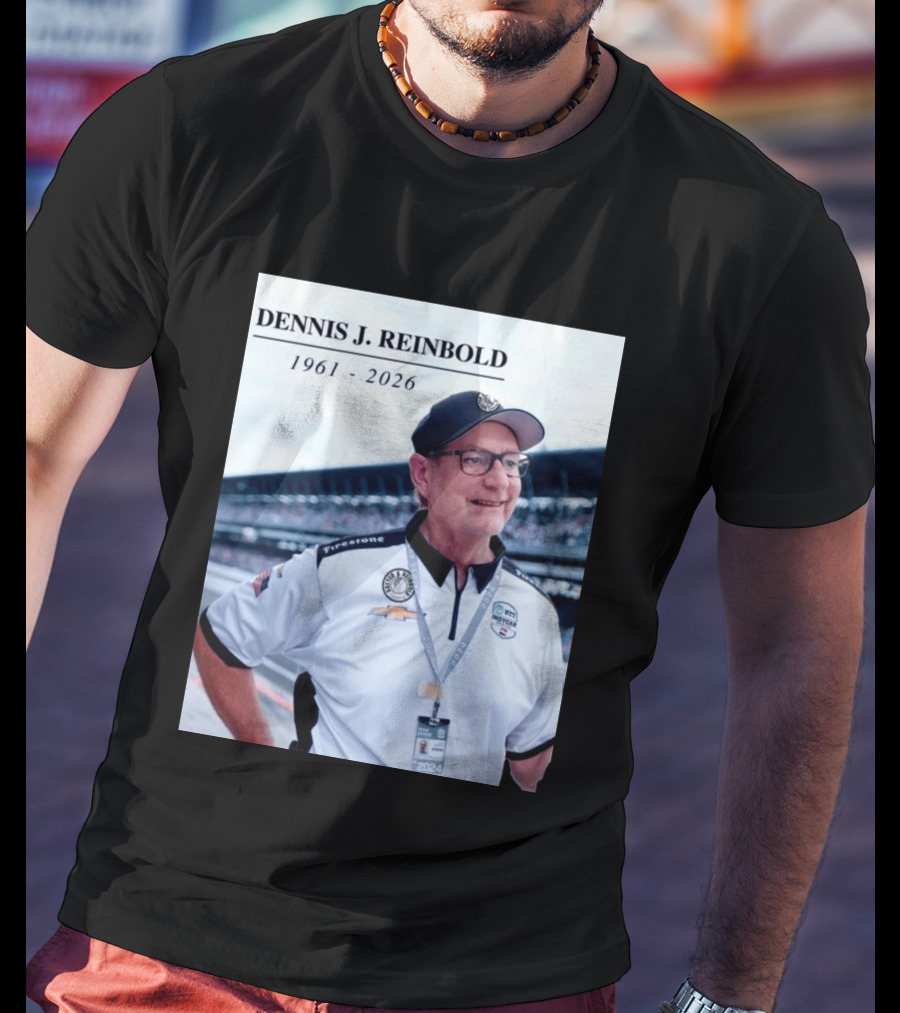 Dennis J. Reinbold 1961 2026 Firestone Indycar Racing Team 2024 T-Shirt