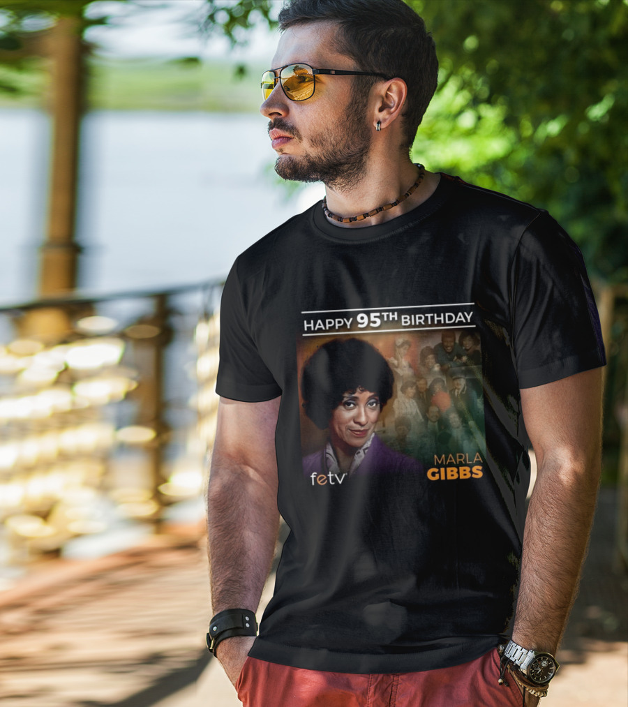FETV Celebrates Marla Gibbs 95th Birthday Iconic Role On The Jeffersons T-Shirt