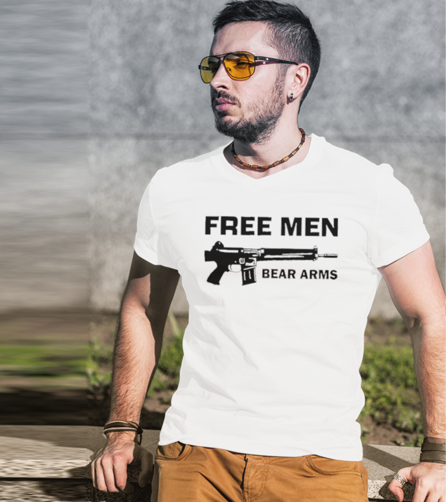 Free Men Bear Arms Second Amendment Gun Rights Tactical Pro 2A T-Shirt
