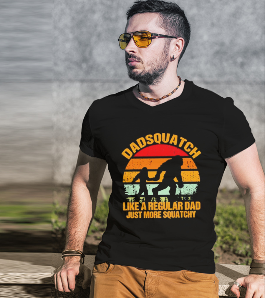 Dadsquatch Like A Regular Dad Just More Squatchy Bigfoot Silhouette Sunset Retro Vibe T-Shirt