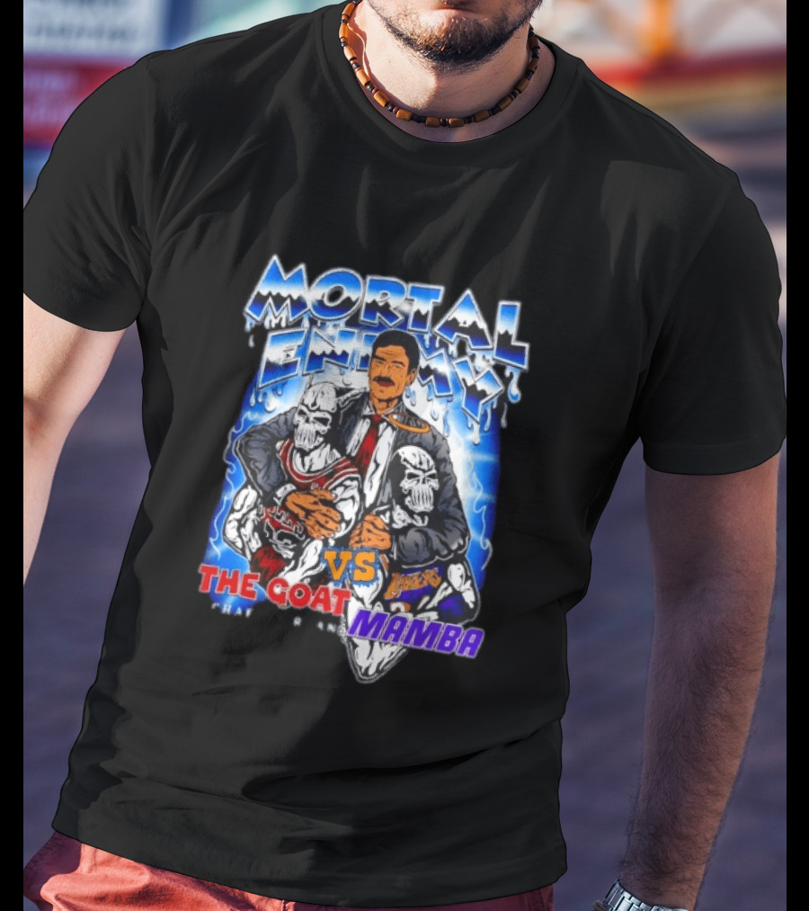 Mortal Enemy The GOAT Vs Mamba Michael Jordan Kobe Bryant Be Legendary T-Shirt