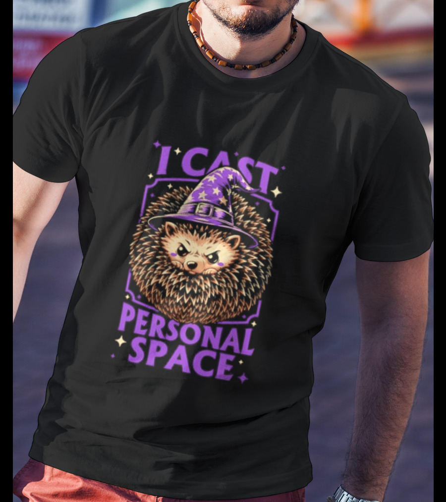 Witch Hedgehog I Cast Personal Space Fantasy Magic Wizard Animal Lover T-Shirt