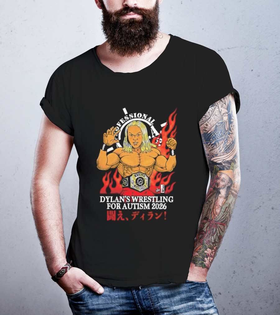 Professional Dylan's Wrestling For Autism 2026 T-Shirt