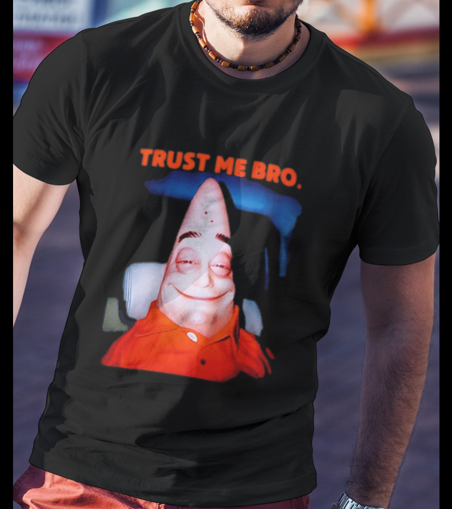 Patrick Trust Me Bro Funny Meme Face T-Shirt