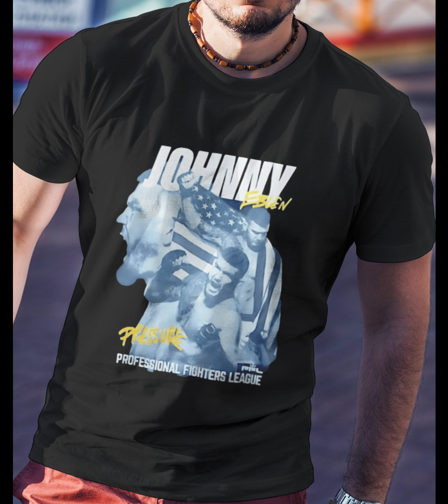 Johnny Eblen Pressure Professional Fighters League PFL American Flag T-Shirt