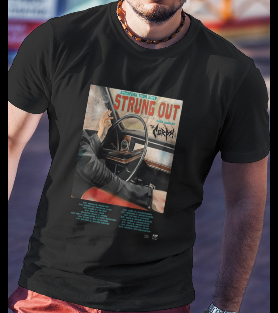 Strung Out European Tour 2026 With Guests The Corps Fat Wreck Chords Tour Dates T-Shirt