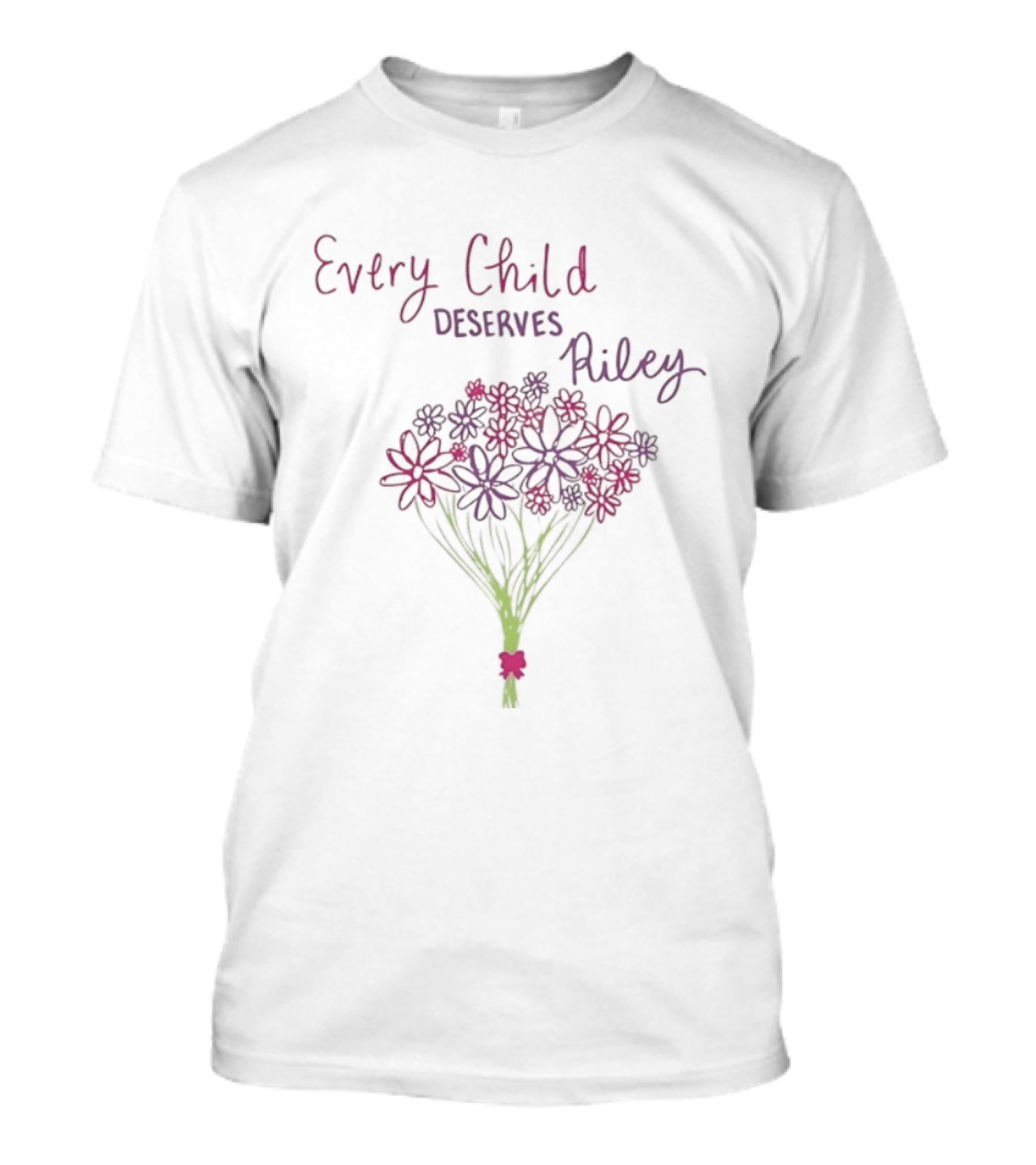 Every Child Deserves Riley Floral Bouquet T-Shirt