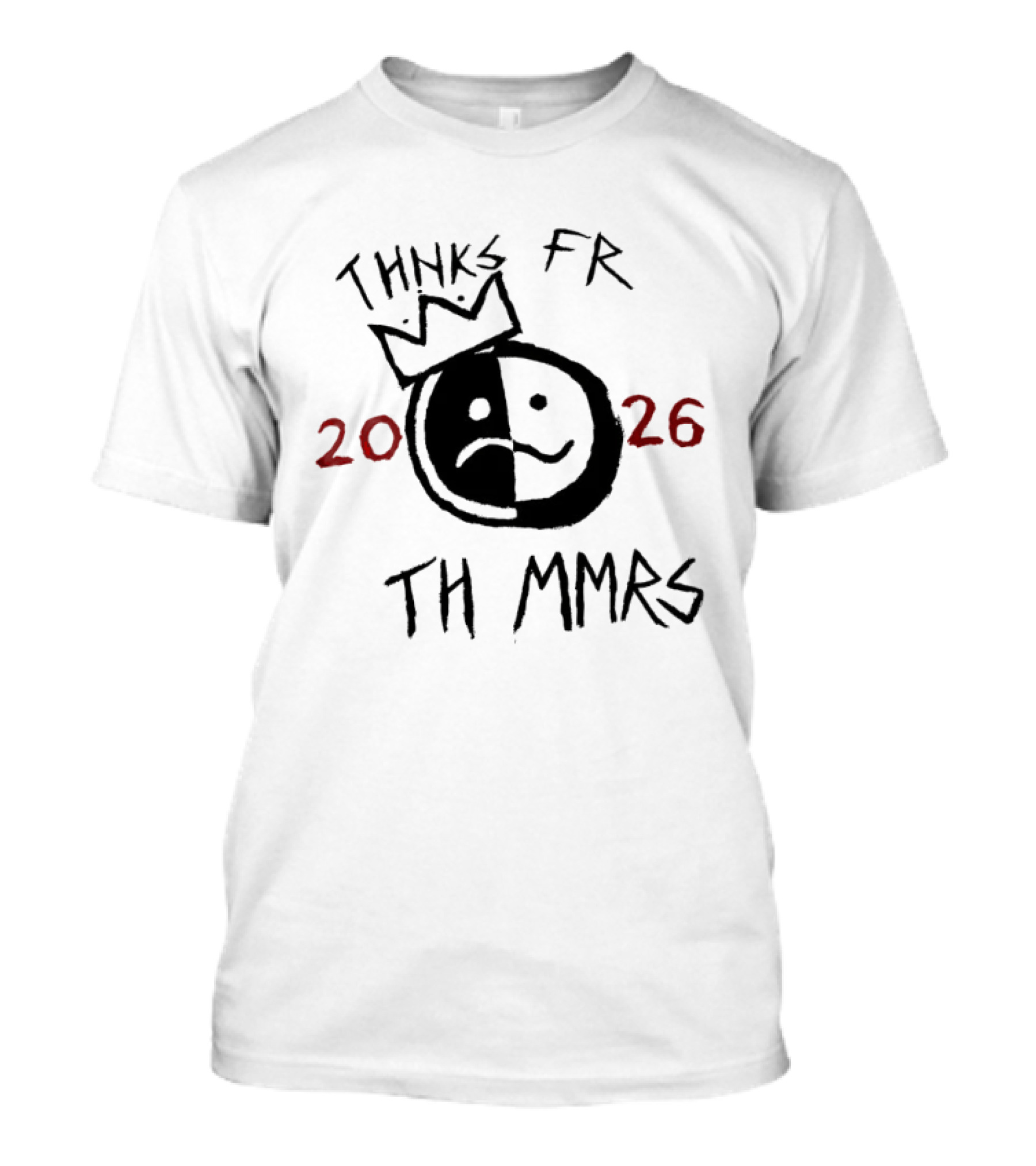 Thnks Fr Th Mmrs 2026 Split Face Crown T-Shirt
