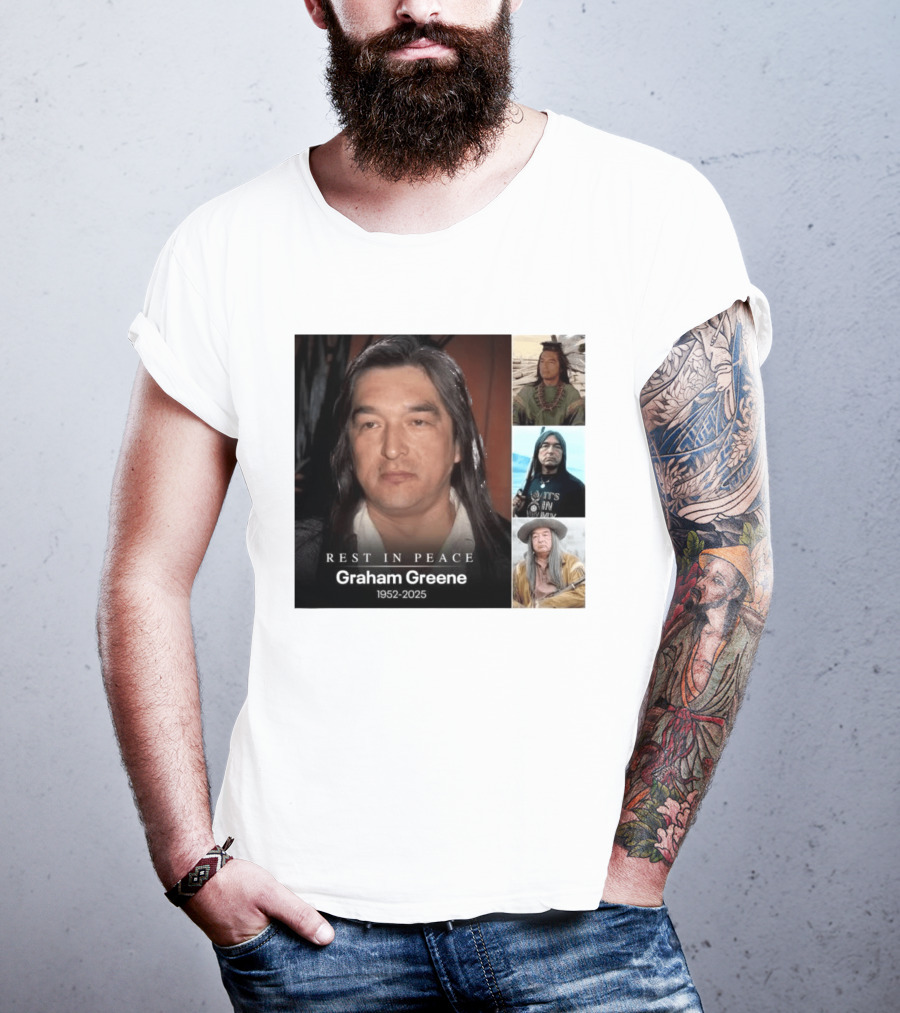 Rest In Peace Graham Greene 1952 2025 Memorial T-Shirt
