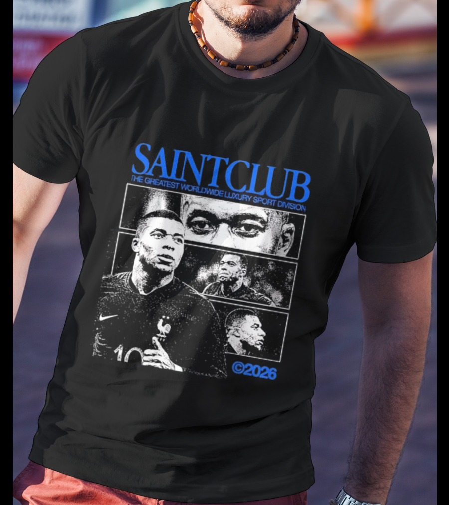 SAINTCLUB The Greatest Worldwide Luxury Sport Division 2026 T-Shirt