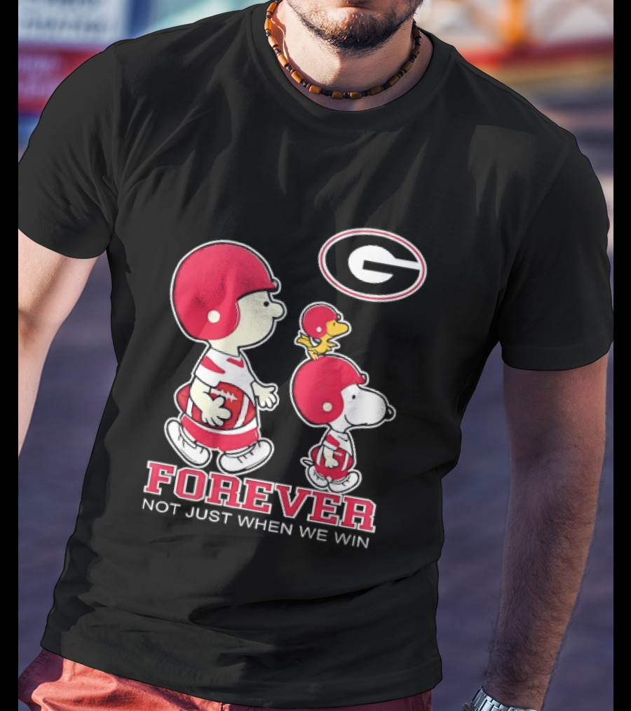 Peanuts Characters Georgia Bulldogs Forever Not Just When We Win T-Shirt