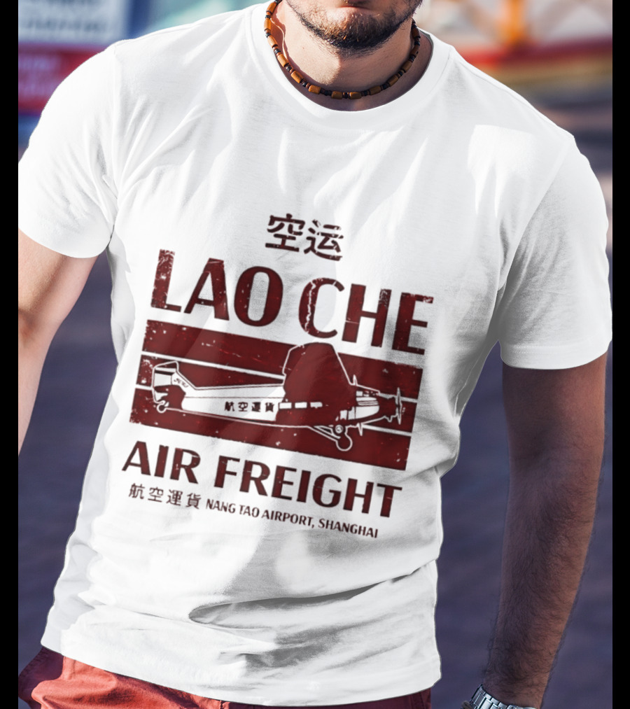 Lao Che Air Freight Nang Tao Airport Shanghai Indiana Jones Temple Of Doom T-Shirt