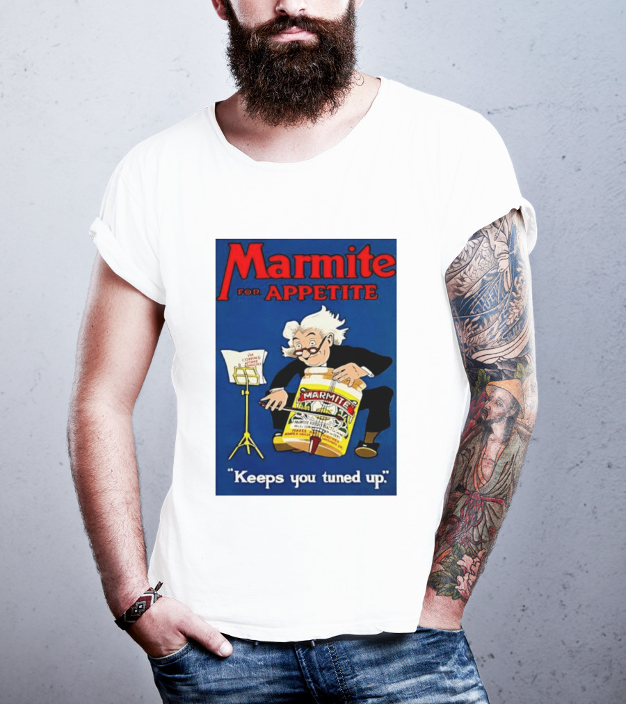 Marmite For Appetite Keeps You Tuned Up Conductor T-Shirt
