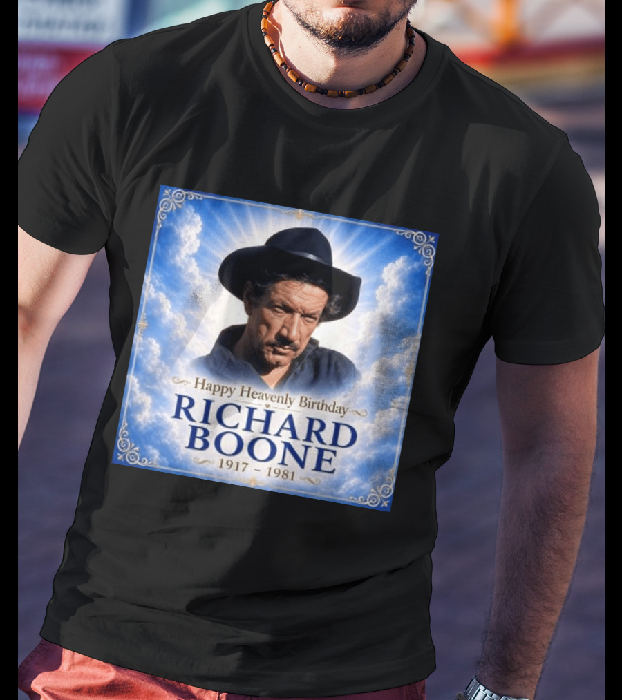 Happy Heavenly Birthday Richard Boone 1917 1981 Cloud T-Shirt