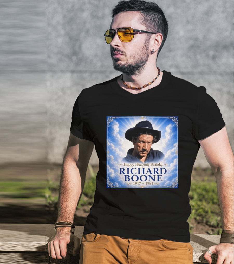Happy Heavenly Birthday Richard Boone 1917 1981 Cloud T-Shirt