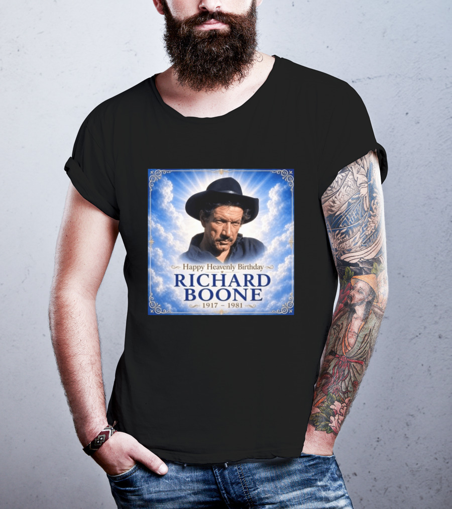 Happy Heavenly Birthday Richard Boone 1917 1981 Cloud T-Shirt