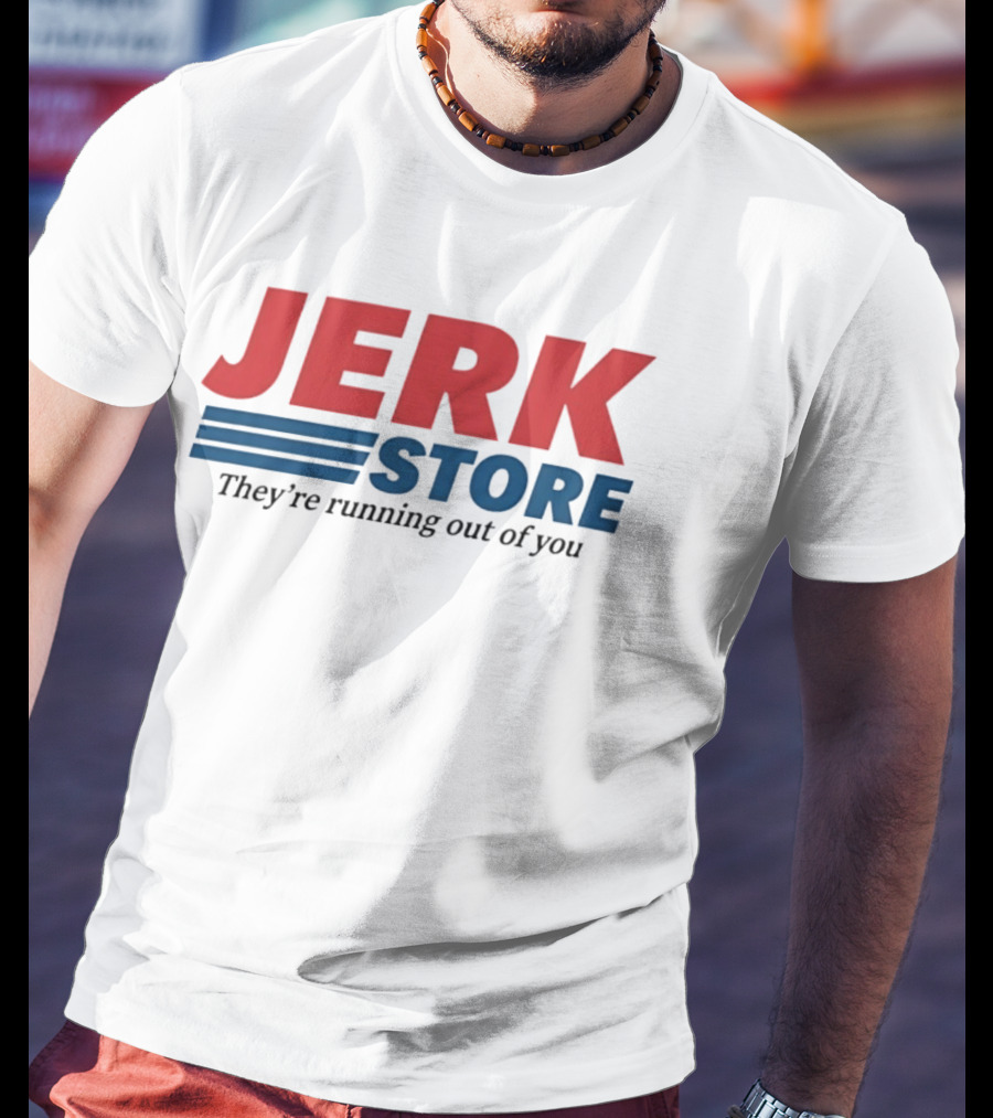 Jerk Store They're Running Out Of You Seinfeld Quote Classic Red Blue T-Shirt