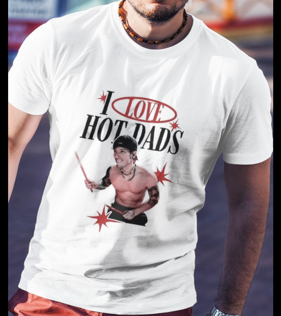 I Love Hot Dads Josh Dun Twenty One Pilots T-Shirt