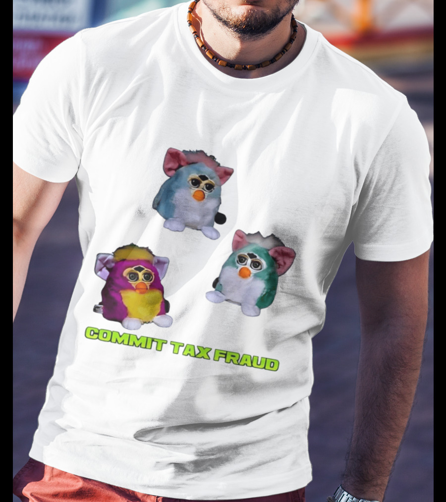 Furby Aesthetic Commit Tax Fraud Multi Color Collection T-Shirt