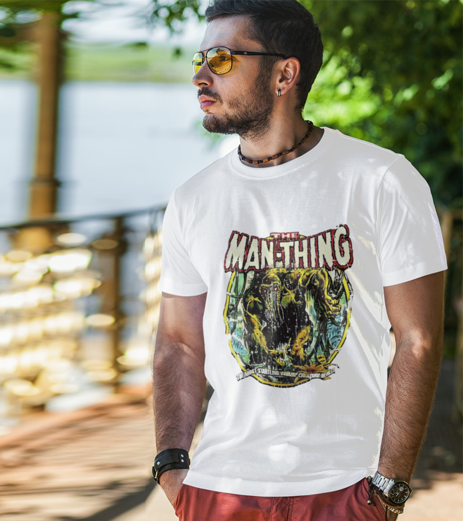 The Man Thing Most Startling Swamp Creature Of All T-Shirt