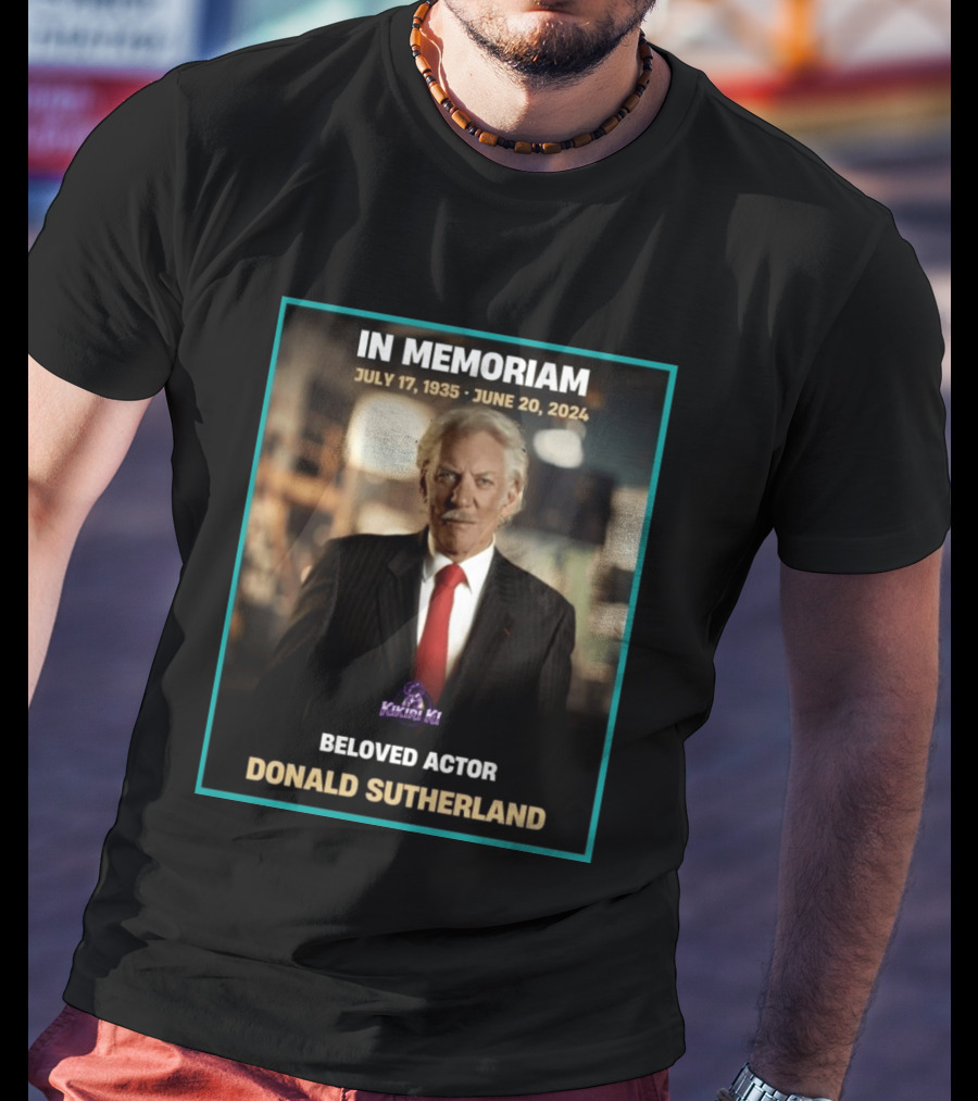 In Memoriam July 17 1935 June 20 2024 Beloved Actor Donald Sutherland T-Shirt