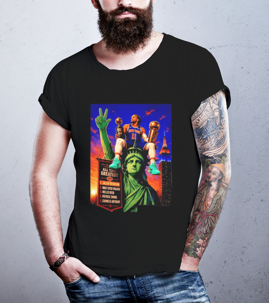 Jalen Brunson New York Knicks All Time Greatest List Liberty Statue T-Shirt