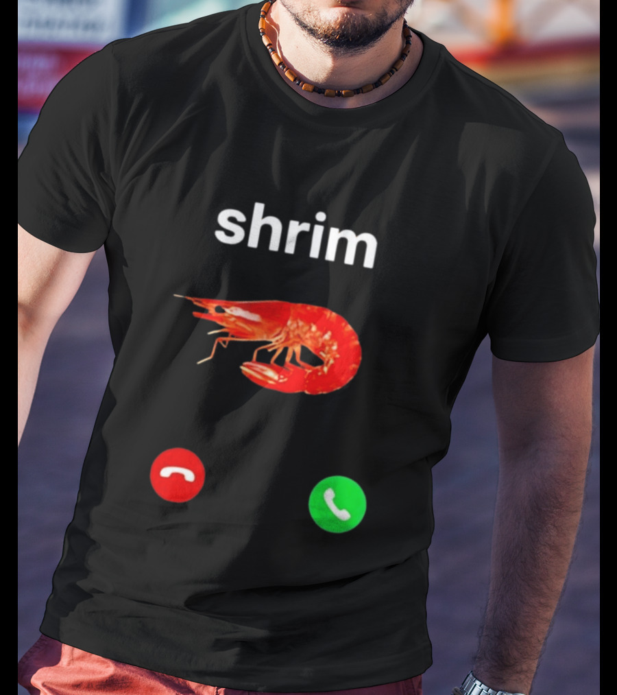Shrim Incoming Call Screen Funny Phone Picture T-Shirt