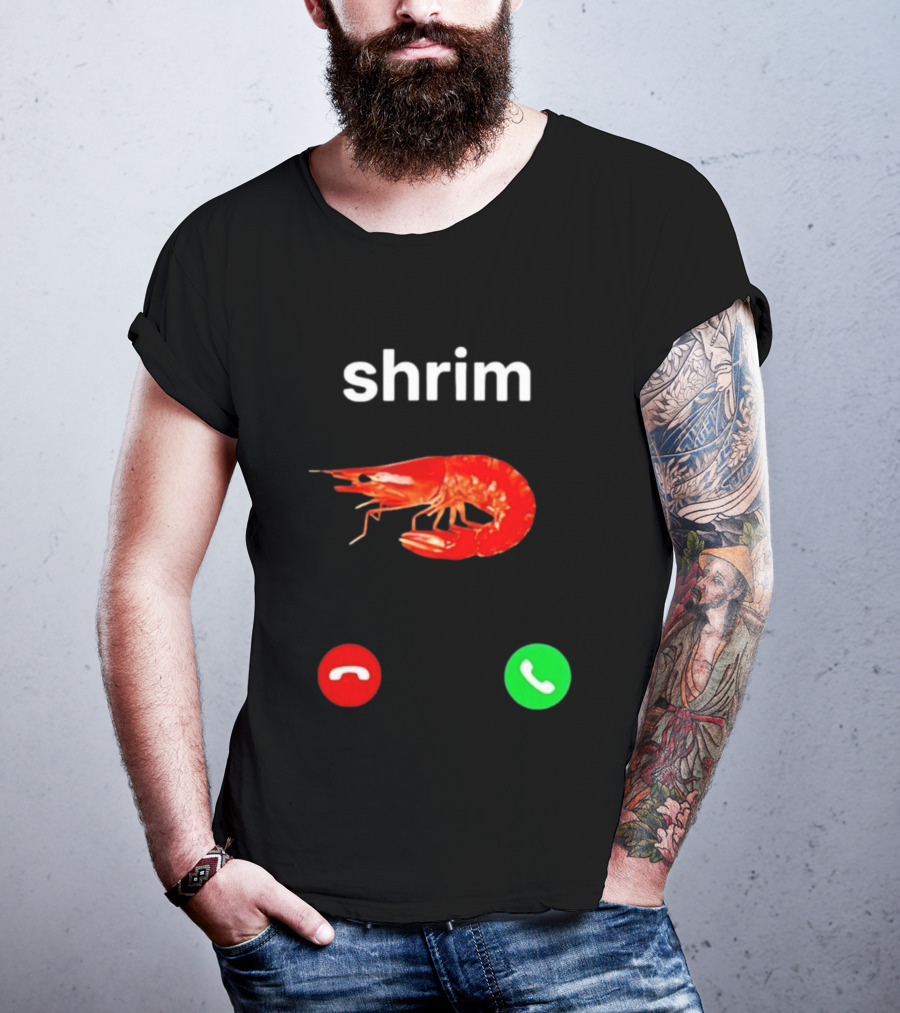 Shrim Incoming Call Screen Funny Phone Picture T-Shirt