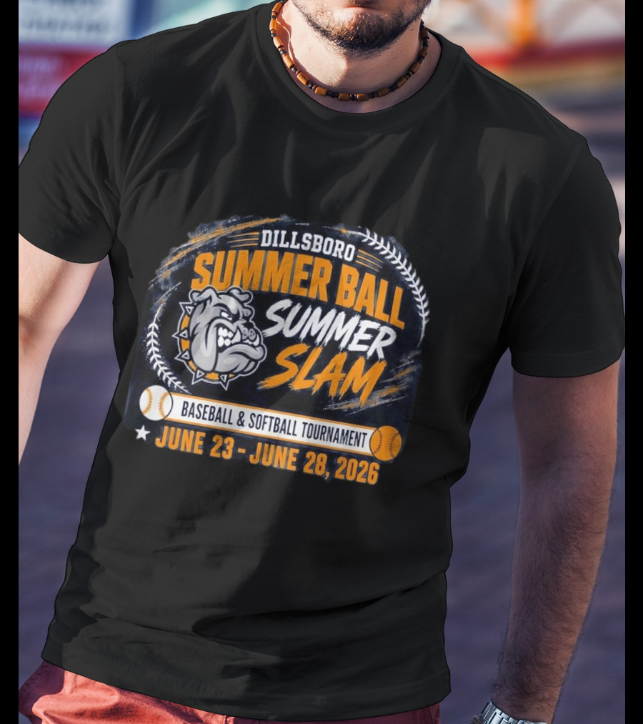 Dillsboro Summer Ball Summer Slam Baseball Softball Tournament June 23 28 2026 Bulldog T-Shirt