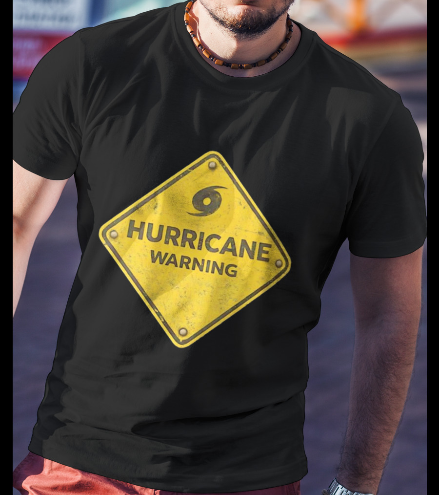 Hurricane Warning Alert Hazard Sign Weather Disaster Caution T-Shirt