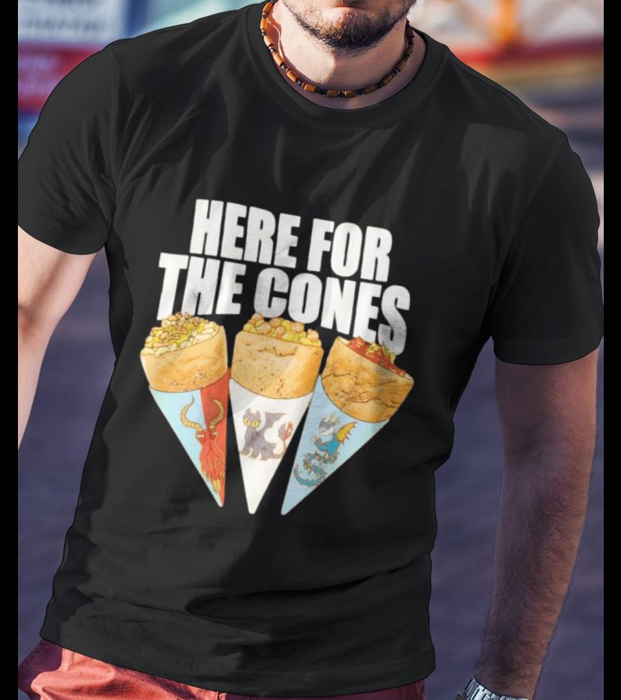 Here For The Cones Toothless How To Train Your Dragon Universal Epic Universe T-Shirt