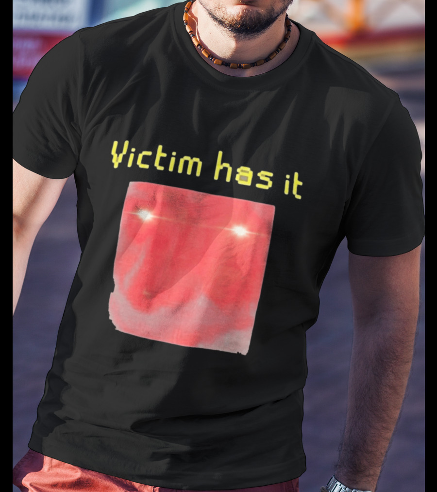 Victim Has It Bright Red Square Eyelights T-Shirt