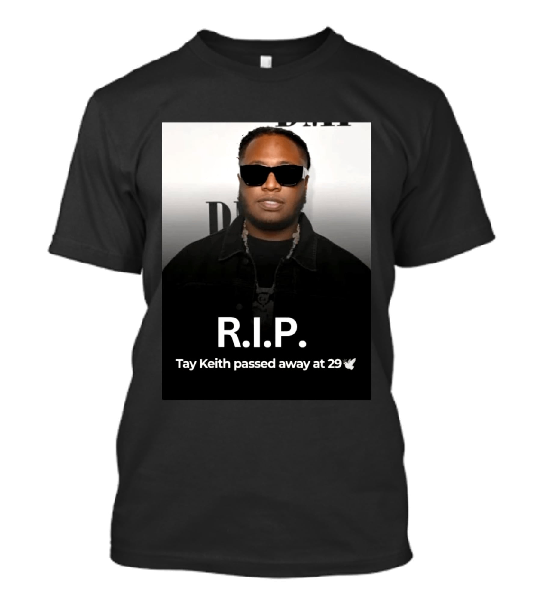 R.I.P. Tay Keith Passed Away At 29 T-Shirt
