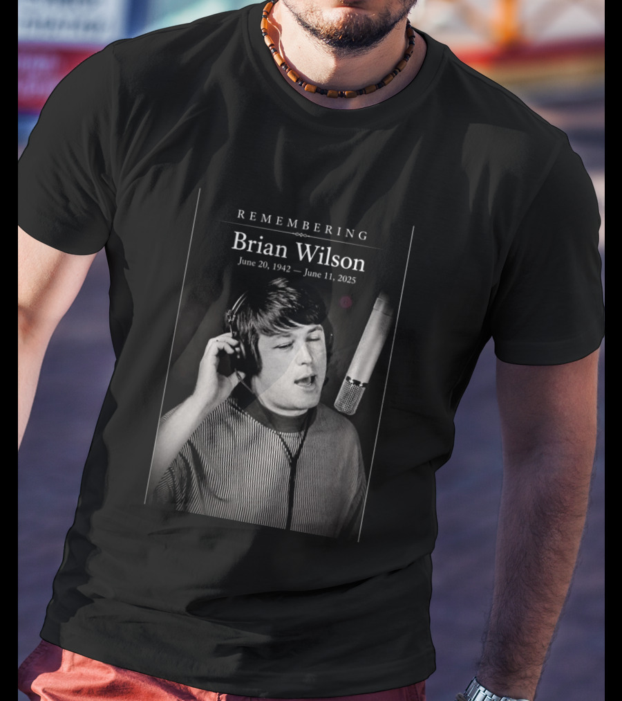 Remembering Brian Wilson June 20 1942 June 11 2025 T-Shirt