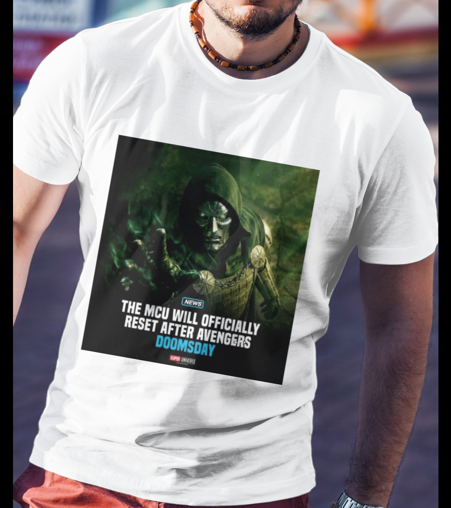 Avengers Doomsday MCU Reset Announcement Super Universe News T-Shirt
