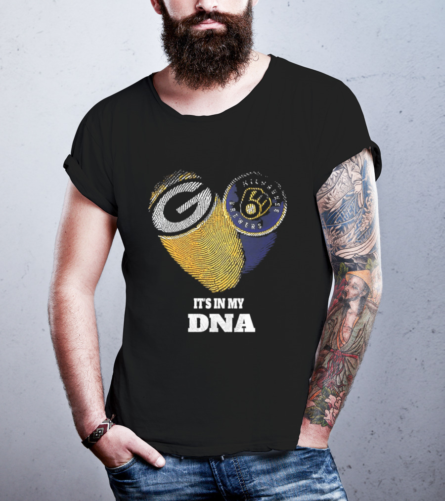 It Is In My DNA Green Bay Packers Milwaukee Brewers T-Shirt