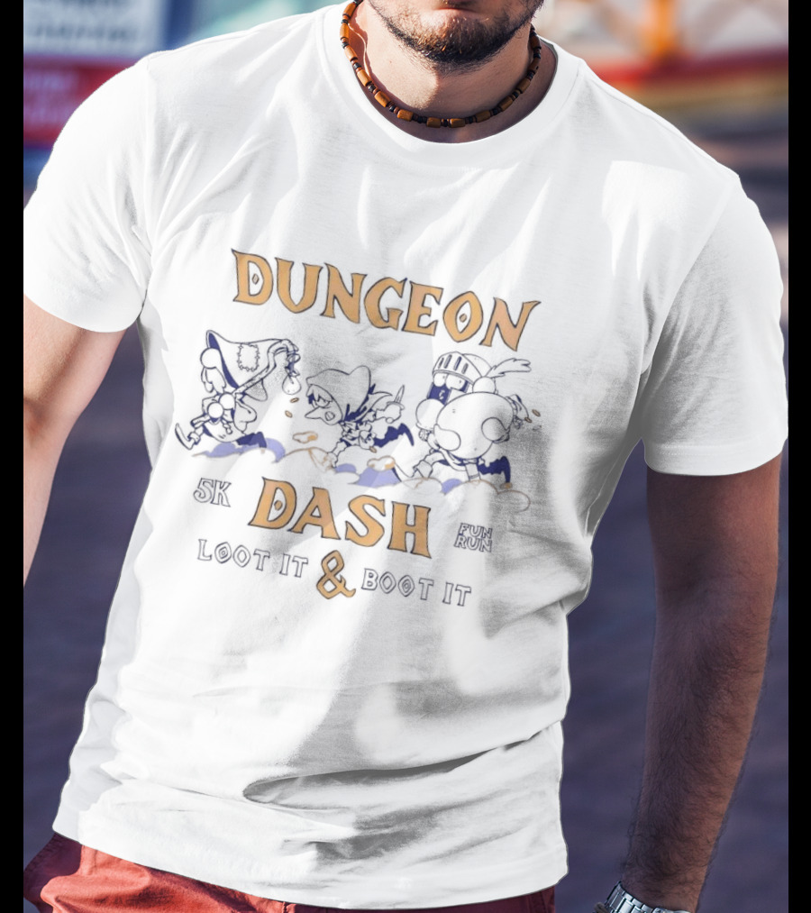 Dungeon 5k Dash Loot It And Boot It Fun Run Fantasy Adventure T-Shirt