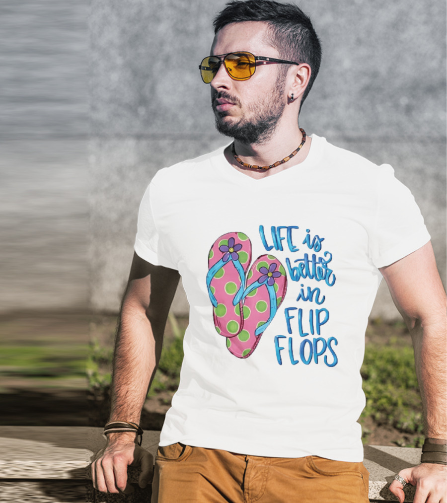 Life Is Better In Flip Flops With Pink Polka Dot And Blue Flower Sandals T-Shirt