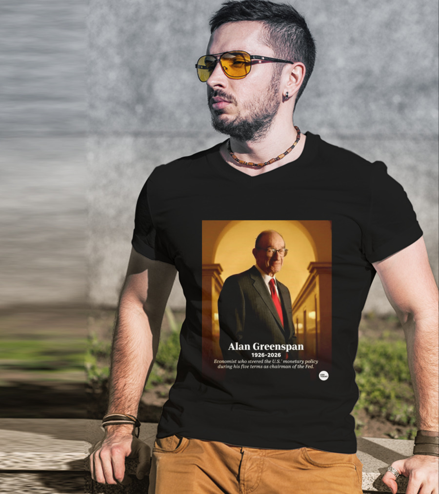 Alan Greenspan 1926 2026 Economist Steered U.S. Monetary Policy Five Terms Fed Chairman USA Today T-Shirt