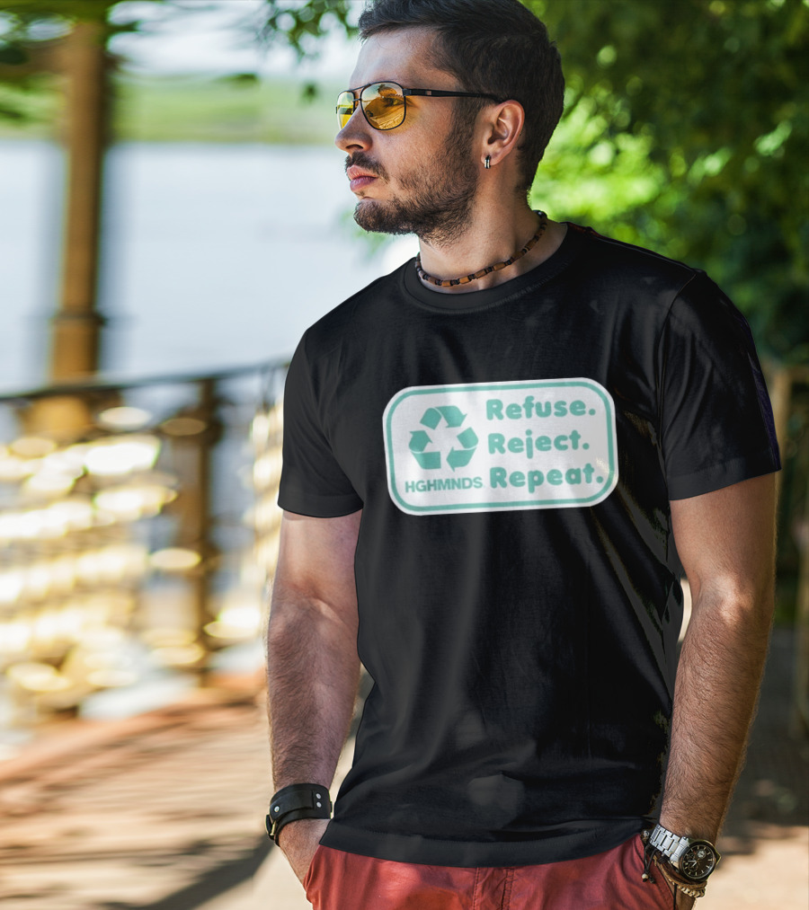 HGHMNDS Clothing Refuse Reject Repeat Recycling T-Shirt