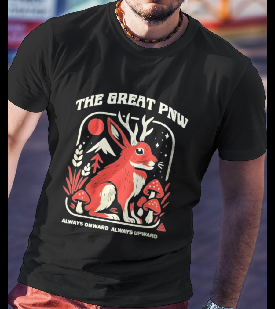 The Great PNW Fable Arrows Onward Arrows Upward T-Shirt