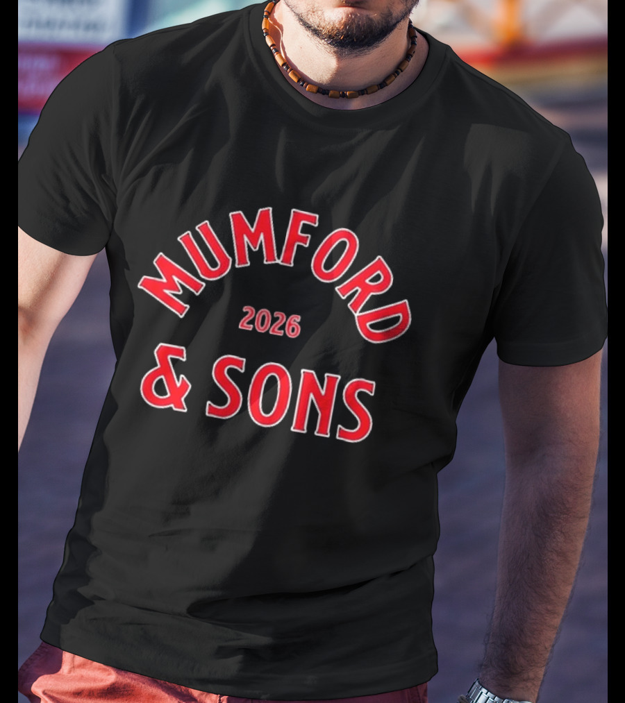 Mumford And Sons 2026 Tour June 22 Boston MA T-Shirt