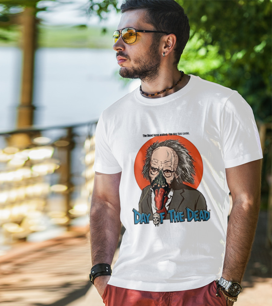 The Dead Have Waited The Day Has Come Dr Tongue Day Of The Dead T-Shirt