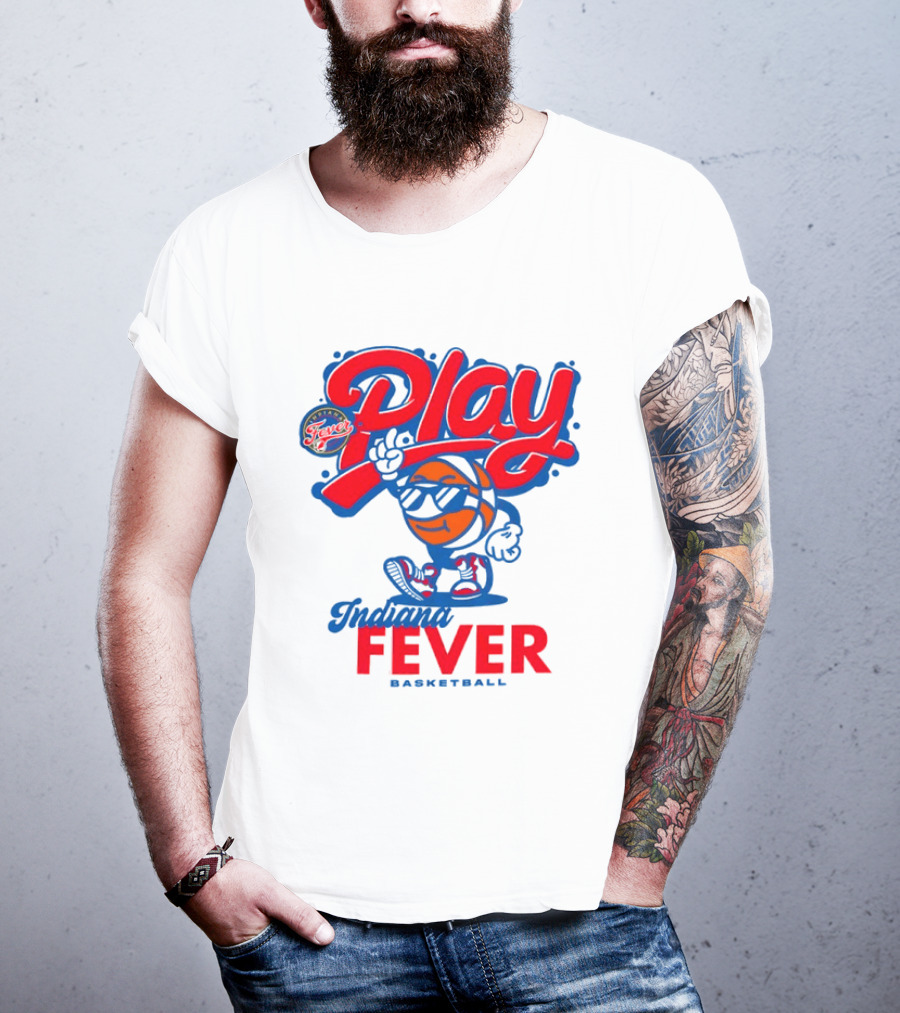 Play Indiana Fever Basketball T-Shirt