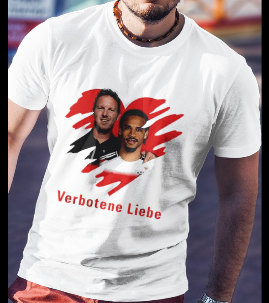 Verbotene Liebe Julian Nagelsmann Leroy Sane German National Team Football T-Shirt