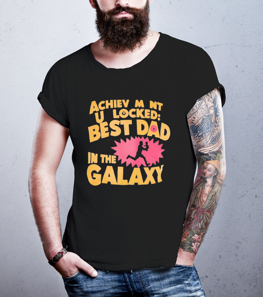 Achievement Unlocked Best Dad In The Galaxy Running With Child T-Shirt