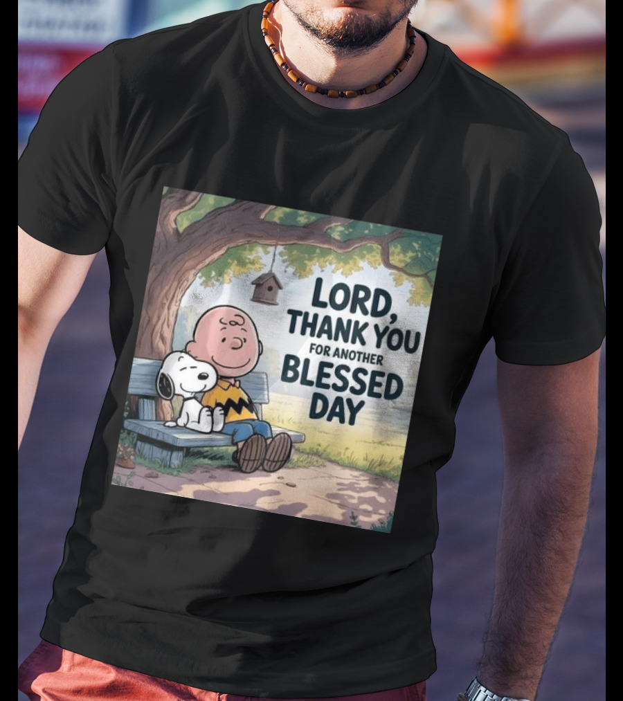 Charlie Brown Snoopy Lord Thank You For Another Blessed Day T-Shirt