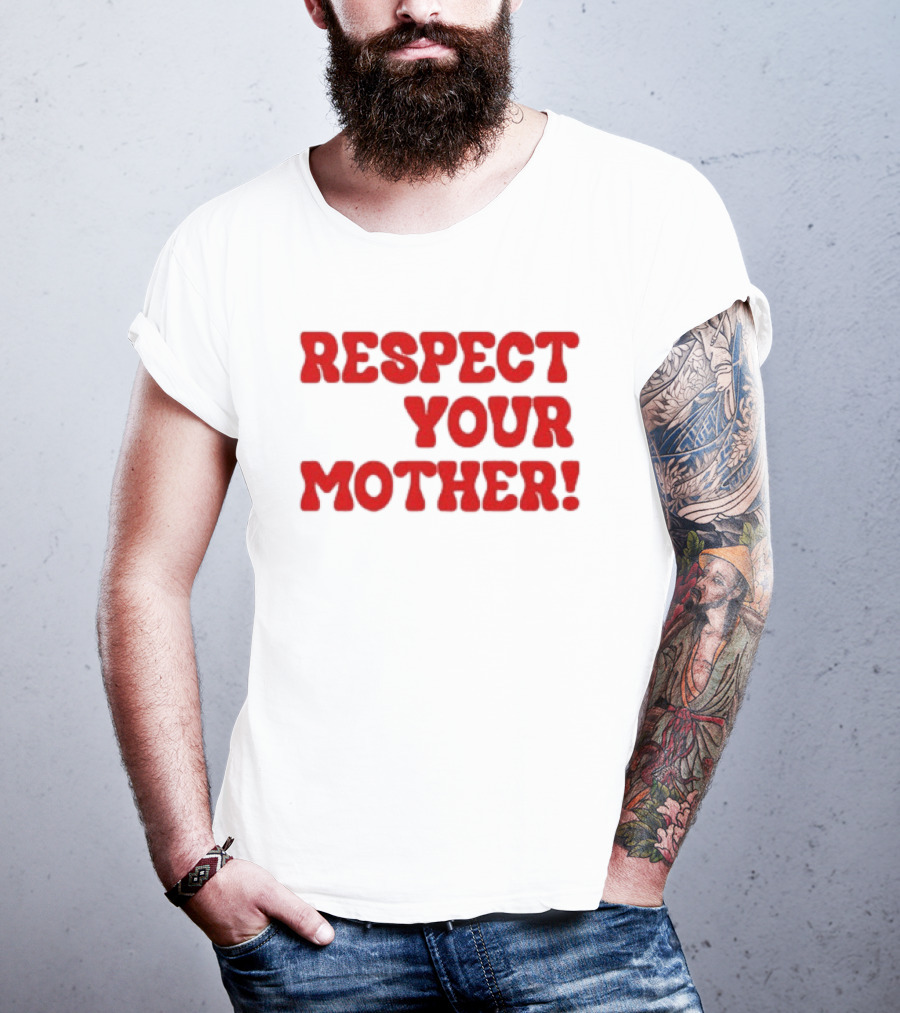 Respect Your Mother Bold Red T-Shirt