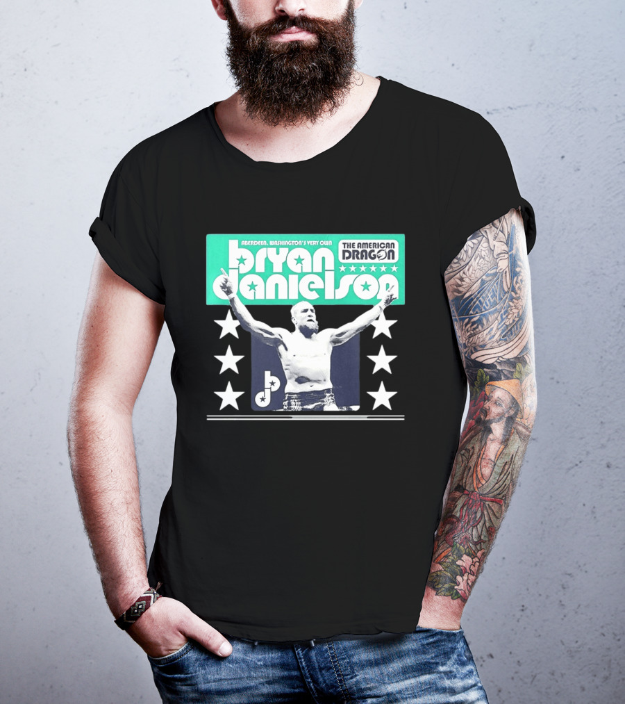 Bryan Danielson The American Dragon Aberdeen Washington's Very Own T-Shirt